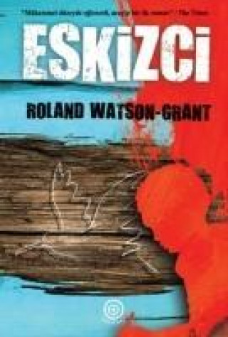 Kniha Eskizci Roland Watson-Grant