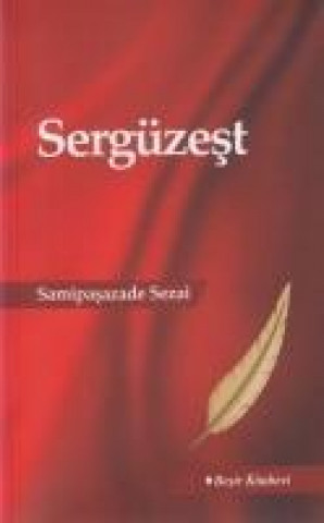 Kniha Sergüzest Samipasazade Sezai