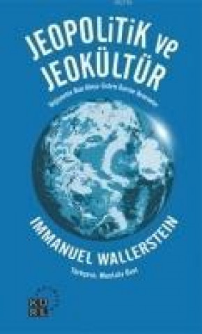 Carte Jeopolitik ve Jeokültür Immanuel Wallerstein