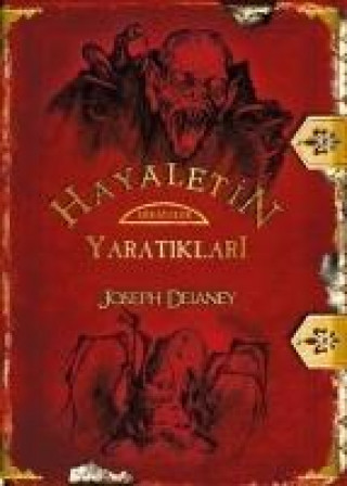 Libro Hayaletin Yaratiklari Joseph Delaney