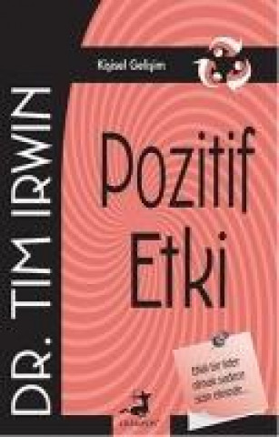 Knjiga Pozitif Etki Tim Irwin