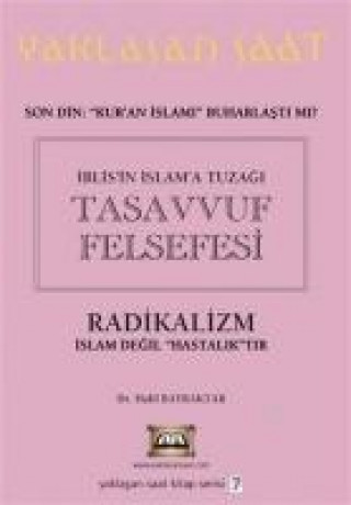 Carte Iblisin Islama Tuzagi Tasavvuf Felsefesi Halil Bayraktar