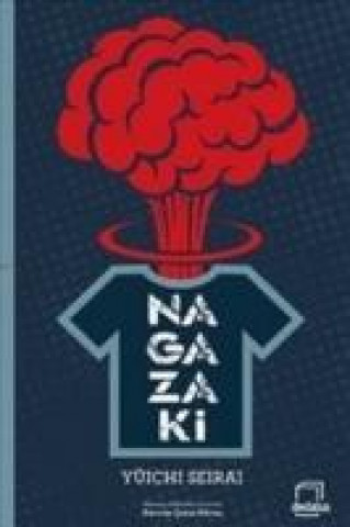 Knjiga Nagazaki Yuichi Seirai