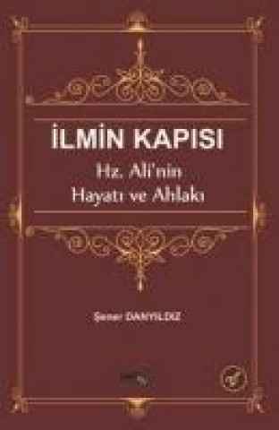 Boek Ilmin Kapisi Sener Danyildiz