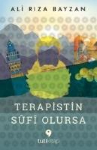 Könyv Terapistin Sufi Olursa Ali Riza Bayzan