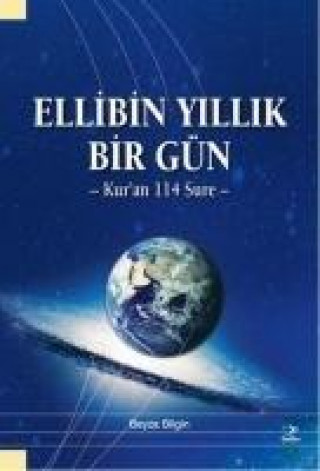 Kniha Ellibin Yillik Bir Gün Beyza Bilgin