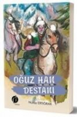 Livre Oguz Han Destani Nuray Ertigrak