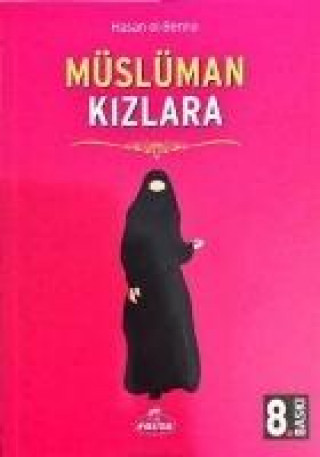 Könyv Müslüman Kizlara Hasan El-Benna