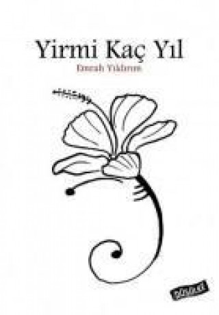 Книга Yirmi Kac Yil Emrah Yildirim