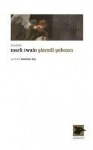 Livre Gizemli Yabanci Mark Twain