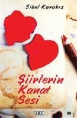 Book Siirlerin Kanat Sesi Sibel Karakiz