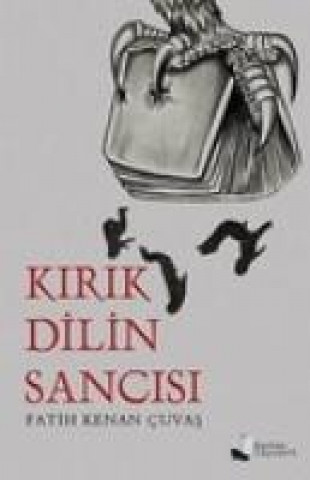 Boek Kirik Dilin Sancisi Fatih Kenan cuvas