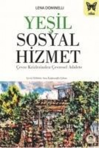 Kniha Yesil Sosyal Hizmet Lena Dominelli