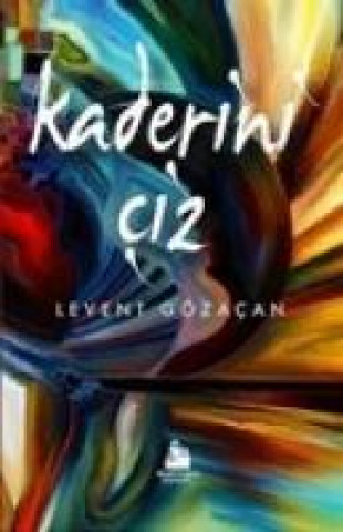 Knjiga Kaderini Ciz Levent Gözacan