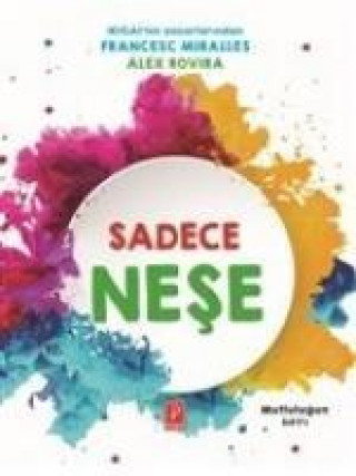 Boek Sadece Nese Francesc Miralles
