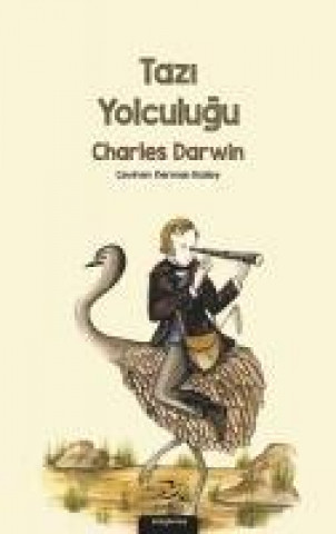 Kniha Tazi Yolculugu Charles Darwin