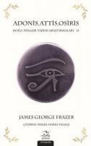 Книга Adonis, Attis, Osiris James George Frazer