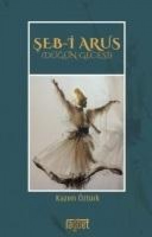 Knjiga Seb-i Arus Kazim Öztürk