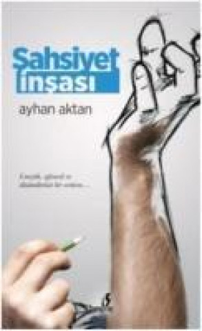 Книга Sahsiyet Insasi Ayhan Aktan