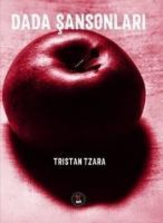 Kniha Dada Sansonlari Tristan Tzara