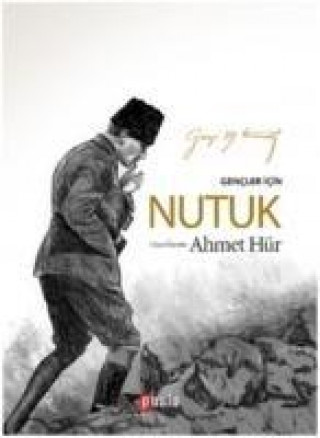 Книга Gencler Icin Nutuk Ahmet Hür