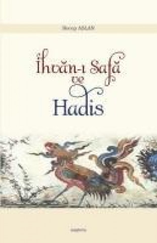 Carte Ihvan-i Safa ve Hadis Recep Aslan