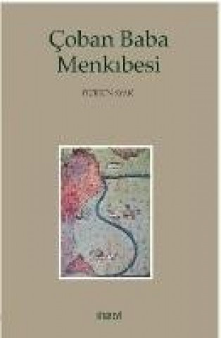 Knjiga Coban Baba Menkibesi Dursun Ayan