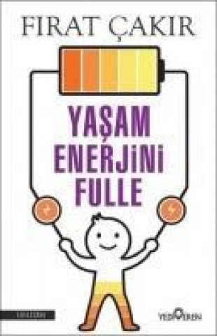 Kniha Yasam Enerjini Fulle Firat Cakir