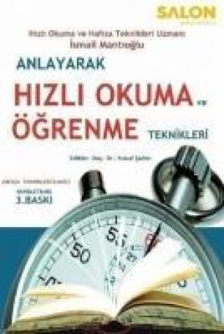 Carte Anlayarak Hizli Okuma ve Ögrenme Teknikleri Ismail Mantioglu