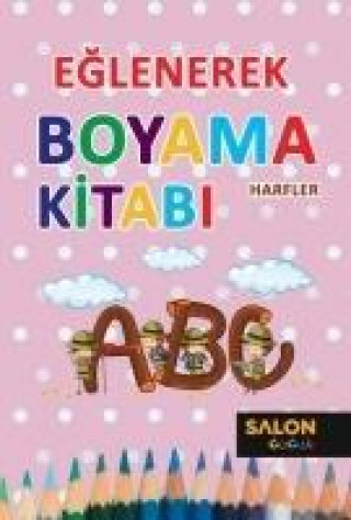 Книга Harfler - Eglenerek Boyama Kitabi Kolektif