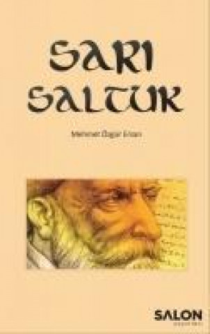Knjiga Sari Saltuk Mehmet Özgür Ersan