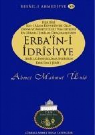 Книга Erbaini Idrisiyye Ciltli Ahmet Mahmut Ünlü