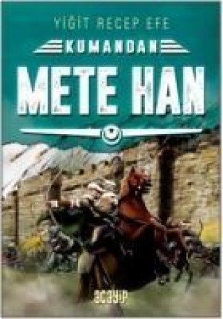 Book Mete Han Kumandan 6 Yigit Recep Efe