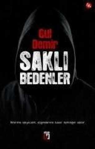 Книга Sakli Bedenler Gül Demir