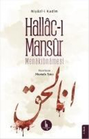 Livro Hallac-i Mansur Menakibnamesi Mustafa Tatci