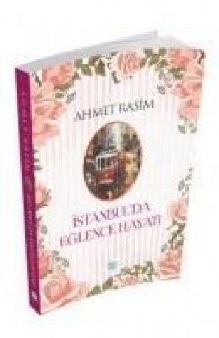 Book Istanbulda Eglence Hayati Ahmet Rasim