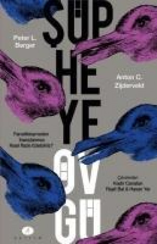 Book Süpheye Övgü Peter L. Berger