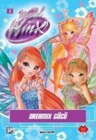 Книга World of Winx - Dreamix Gücü Kolektif