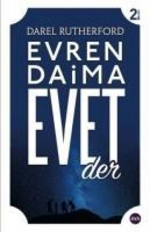 Kniha Evren Daima Evet Der Darel Rutherford