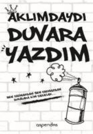 Book Aklimdaydi Duvara Yazdim Kolektif