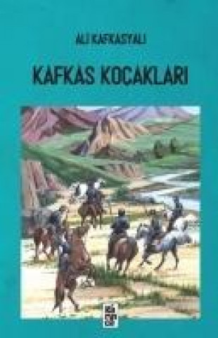 Kniha Kafkas Kocaklari Ali Kafkasyali