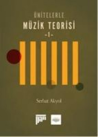 Buch Ünitelerle Müzik Teorisi 1 Serhat Akyol