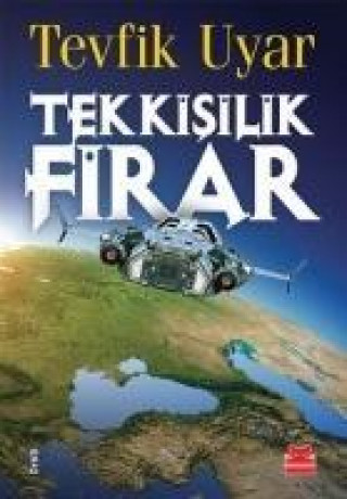 Книга Tek Kisilik Firar Tevfik Uyar
