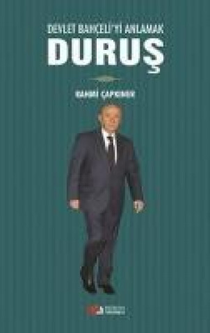 Knjiga Devlet Bahceliyi Anlamak Durus Rahmi Capkiner