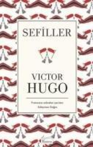 Kniha Sefiller Victor Hugo