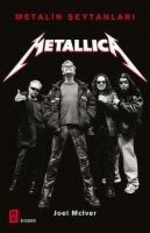 Книга Metallica Metalin Seytanlari Joel Mciver