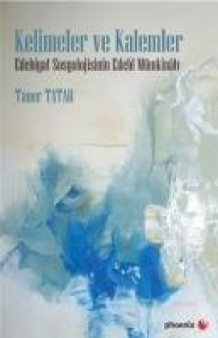 Książka Kelimeler ve Kalemler Taner Tatar