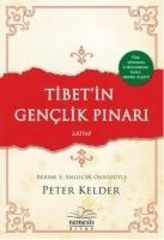 Kniha Tibetin Genclik Pinari 2. Kitap Peter Kelder