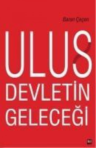 Knjiga Ulus Devletin Gelecegi Baran Cecen