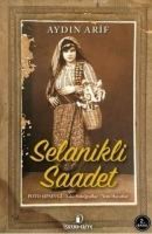 Livre Selanikli Saadet Aydin Arif